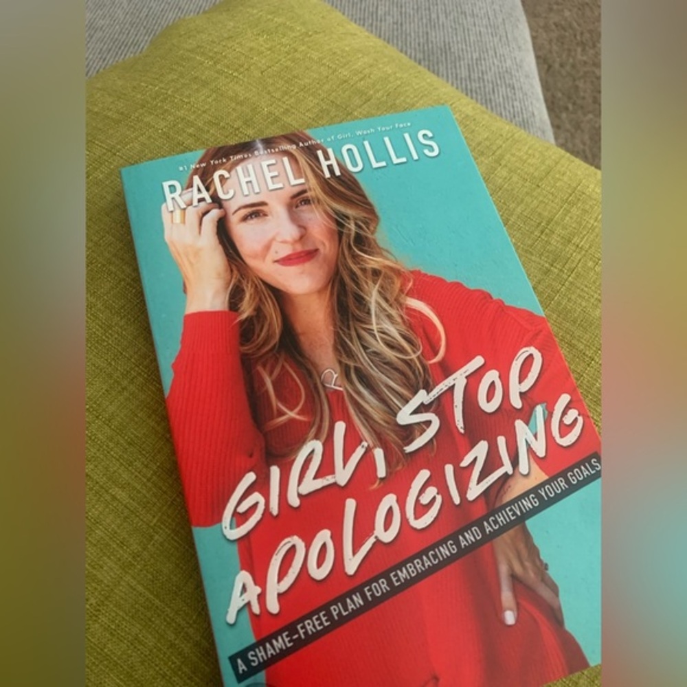 Girl, Stop Apologizing Book by Rachel Hollis
